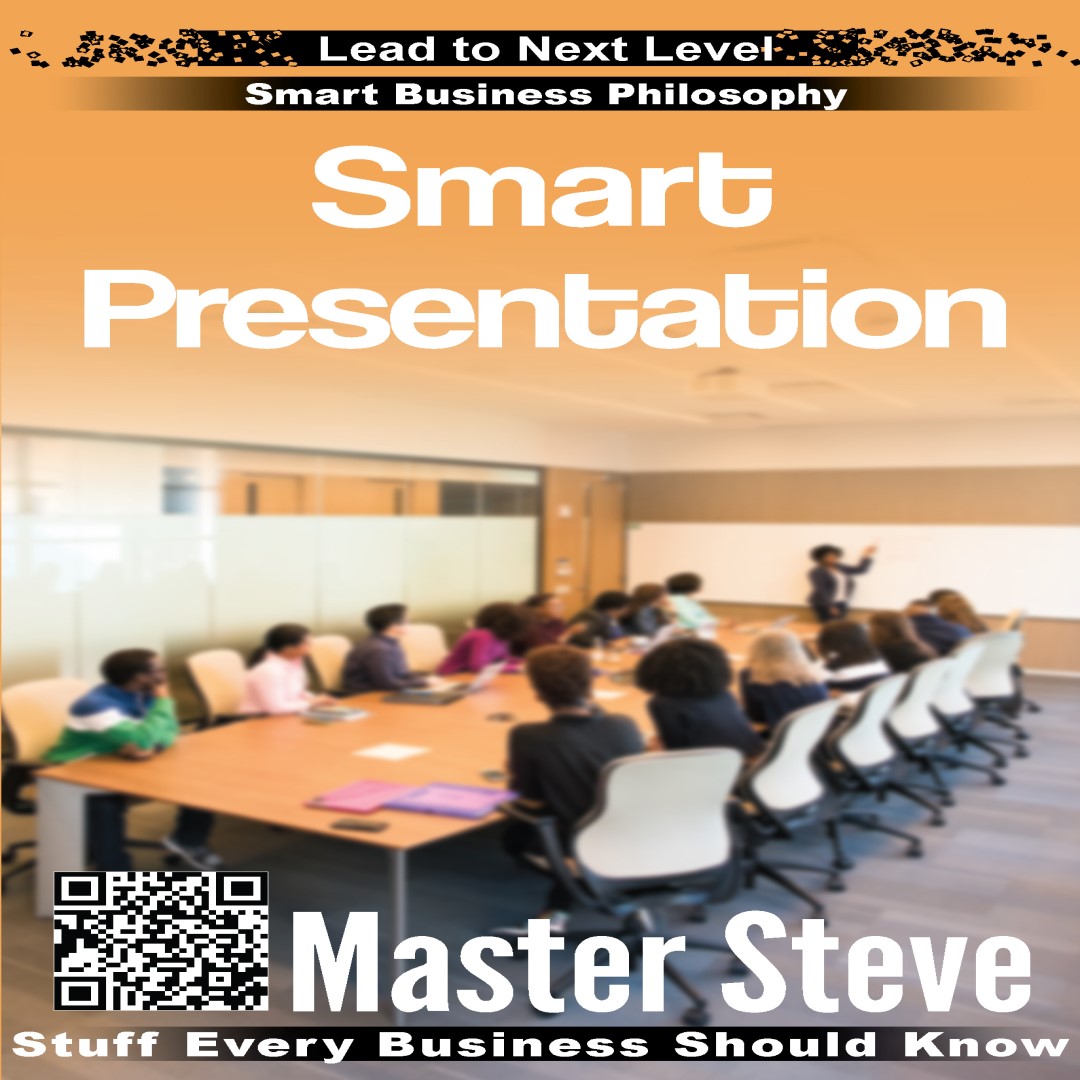 Smart Presentation (Stuff Every Business Should Know)