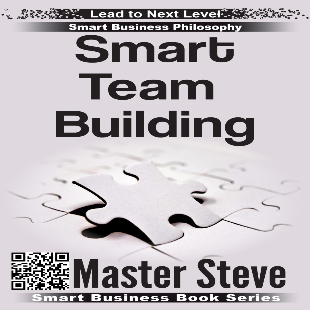 Smart Team Building (Smart Business Book Series) 