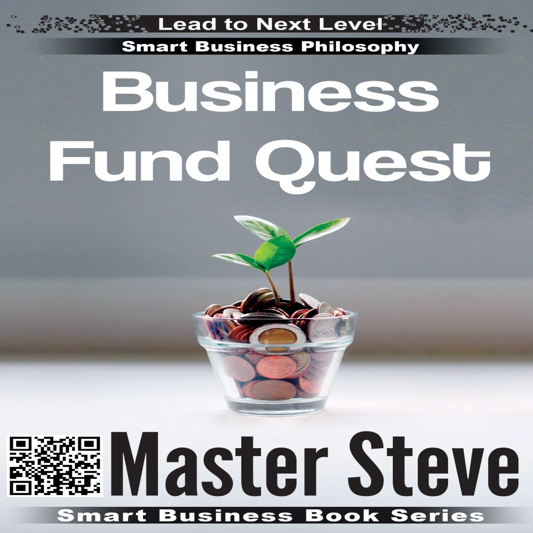 Business Fund Quest (Smart Business Book Series)