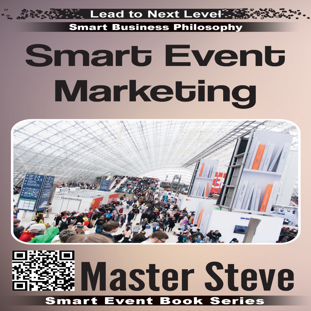 Smart Event Marketing (Smart Event Book Series)